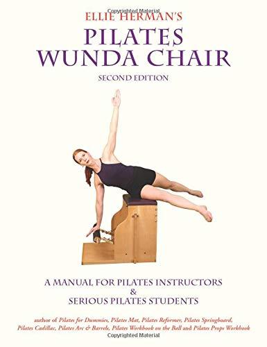 Ellie Herman's Pilates Wunda Chair: A Manual For Pilates Instructors &  Serious Pilates Students - PDF: Pathway Book Service Cart